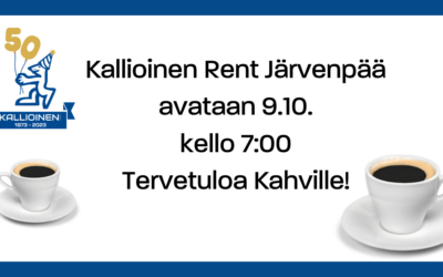Kallioinen Rent avaa uuden toimipisteen Järvenpäähän.